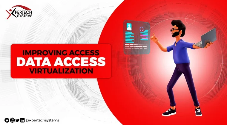 IMPROVING ACCESS WITH DATA CENTER VIRTUALIZATION